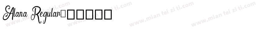 Alana Regular字体转换